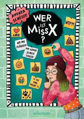 Wer ist Miss X? von Helm,  Alexandra, Schütze,  Andrea