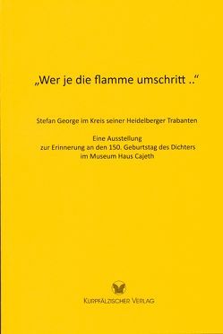 „Wer je die flamme umschritt ..“ von Hatry,  Thomas, Mumm,  Hans-Martin