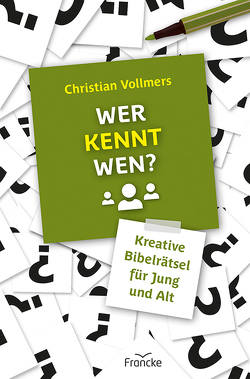 Wer kennt wen? von Vollmers,  Christian