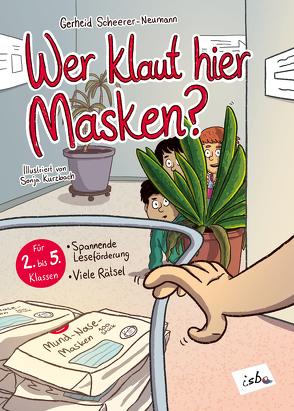 Wer klaut hier Masken? von Kurzbach,  Sonja, Scheerer-Neumann,  Gerheid