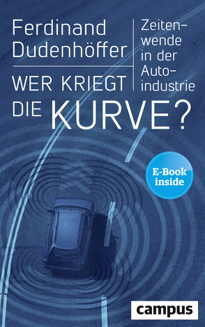 Wer kriegt die Kurve? von Dudenhöffer,  Ferdinand