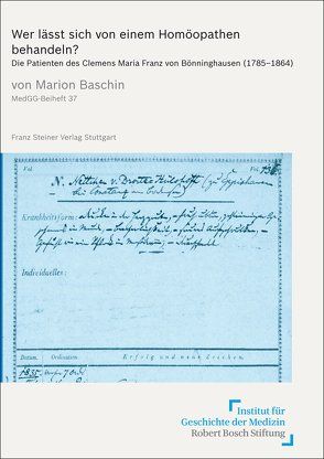 Wer lässt sich von einem Homöopathen behandeln? von Baschin,  Marion