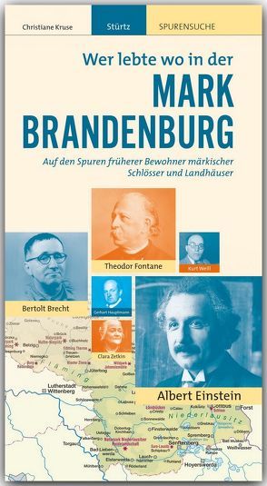 MARK BRANDENBURG – Wer lebte wo von Kruse,  Christiane