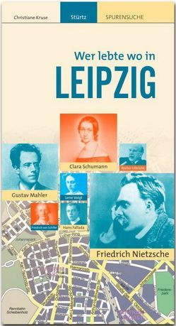 LEIPZIG – Wer lebte wo von Kruse,  Christiane