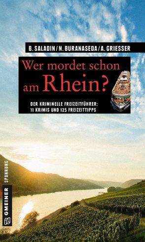 Wer mordet schon am Rhein? von Buranaseda,  Nadine, Grießer ,  Anne, Saladin,  Barbara