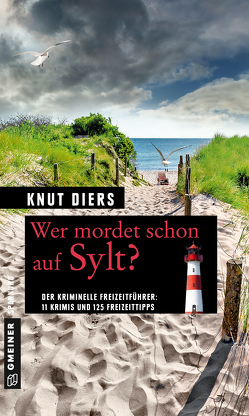 Wer mordet schon auf Sylt? von Diers,  Knut