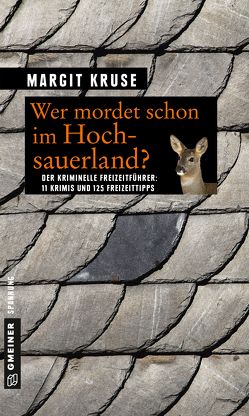 Wer mordet schon im Hochsauerland? von Kruse,  Margit