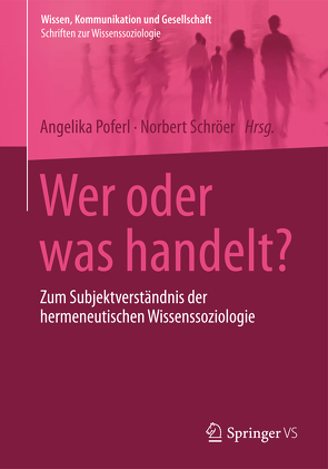 Wer oder was handelt? von Poferl,  Angelika, Schröer,  Norbert