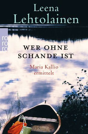 Wer ohne Schande ist von Lehtolainen,  Leena, Schrey-Vasara,  Gabriele