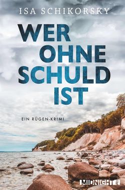 Wer ohne Schuld ist von Schikorsky,  Isa