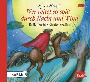 Wer reitet so spät durch Nacht und Wind von Schopf,  Sylvia, Stanke,  Hartmut