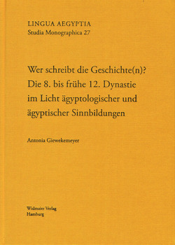 Wer schreibt die Geschichte(n)? von Giewekemeyer,  Antonia