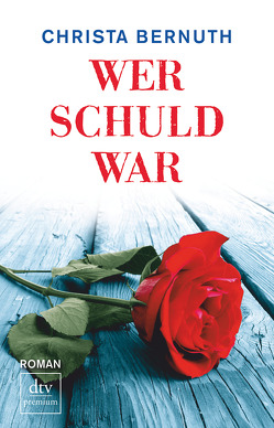 Wer schuld war von Bernuth,  Christa