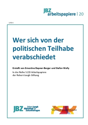 Wer sich von der politischen Teilhabe verabschiedet von Degener-Berger,  Ernestine, Spielmann,  Walter, Wally,  Stefan