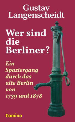 Wer sind die Berliner? von Langenscheidt,  Gustav, Paul,  Seeliger, Seeliger,  Paul