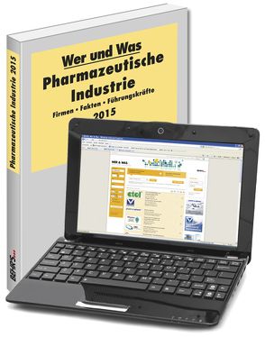 Wer und Was – Pharmazeutische Industrie 2015 von Behr's Verlag,  B.