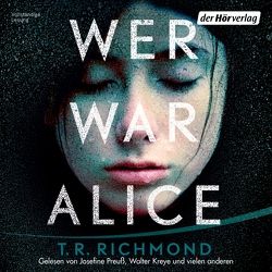 Wer war Alice von Breuer,  Charlotte, Fornaro,  Tanja, Gawlich,  Cathlen, Kaminski,  Stefan, Kreye,  Walter, Lemnitz,  Regina, Möllemann,  Norbert, Pfeiffer,  Markus, Preuß,  Josefine, Richmond,  T. R., Weigert,  Jacob