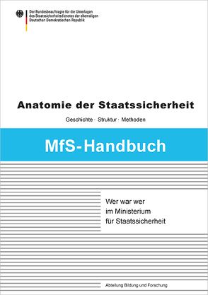 Wer war wer im Ministerium für Staatssicherheit von Gieseke,  Jens