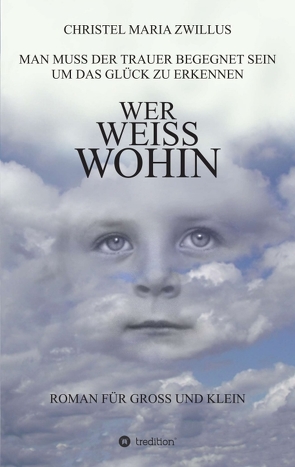 Wer weiss wohin von Karl,  Günter, Zwillus,  Christel Maria