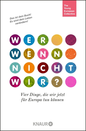 Wer, wenn nicht wir? von Collective,  The Young European, Speer,  Martin