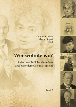 Wer wohnte wo? von Schmidt,  Dr. Elvira, Siegert,  Martin