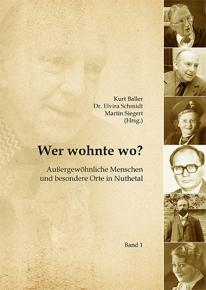 Wer wohnte wo? von Baller,  Kurt, Schmidt,  Dr. Elvire, Siegert,  Martin