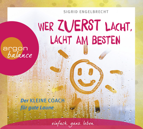 Wer zuerst lacht, lacht am besten von Engelbrecht,  Sigrid, Ribbrock,  Jutta