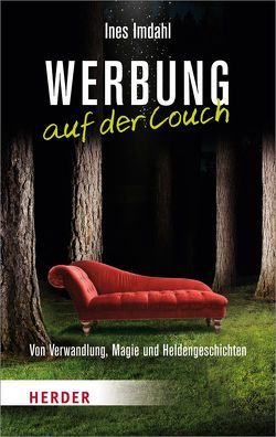 Werbung auf der Couch von Imdahl,  Ines