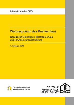 Werbung durch das Krankenhaus von Krankenhausgesellschaft e.V.,  Deutsche