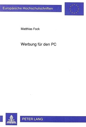 Werbung für den PC von Fock,  Matthias