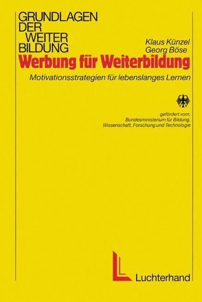 Werbung für Weiterbildung von Böse,  Georg, Künzel,  Klaus