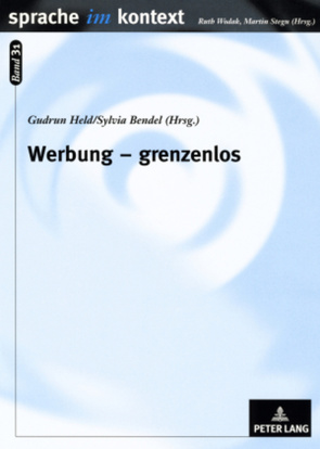 Werbung – grenzenlos von Bachleitner-Held,  Gudrun, Bendel,  Sylvia