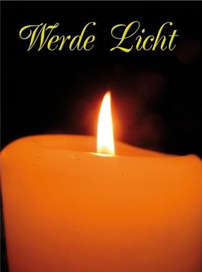 Werde Licht A5 von Trebing,  F Christian