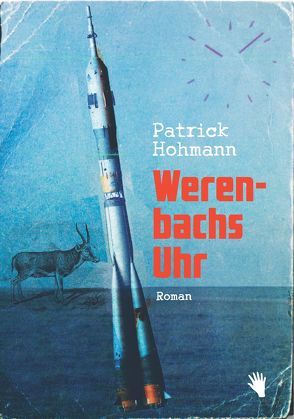 Werenbachs Uhr von Hohmann,  Patrick