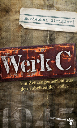 Werk C von Beer,  Frank, Beisel,  Sigrid, Strigler,  Mordechai