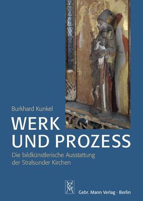 Werk und Prozess von Kunkel,  Burkhard