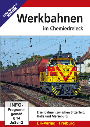 Werkbahnen im Chemiedreieck