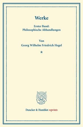 Werke. von Hegel,  Georg Wilhelm Friedrich, Michelet,  Carl Ludwig