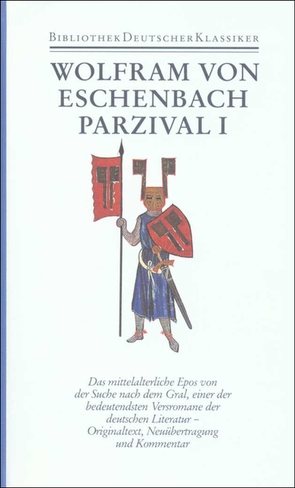 Werke. 2 in 3 Bänden (komplett) von Eschenbach,  Wolfram von, Heinzle,  Joachim, Kühn,  Dieter, Nellmann,  Eberhard