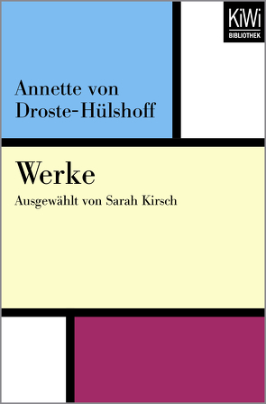 Werke von Droste-Hülshoff,  Annette von, Kirsch,  Sarah