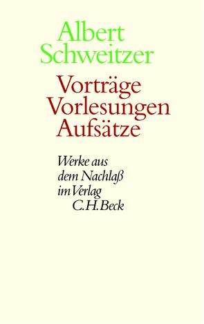 Vorträge, Vorlesungen, Aufsätze von Günzler,  Claus, Luz,  Ulrich, Schweitzer,  Albert, Zürcher,  Johann