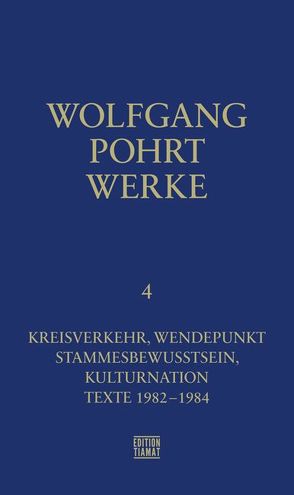 Werke Band 4 von Pohrt,  Wolfgang