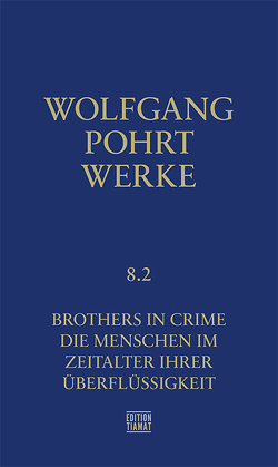 Werke Band 8.2 von Pohrt,  Wolfgang