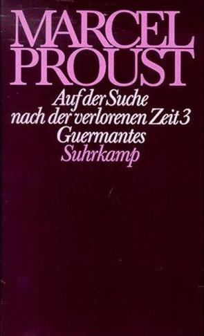 Werke. Frankfurter Ausgabe von Keller,  Luzius, Laemmel,  Sibylla, Proust,  Marcel, Rechel-Mertens,  Eva