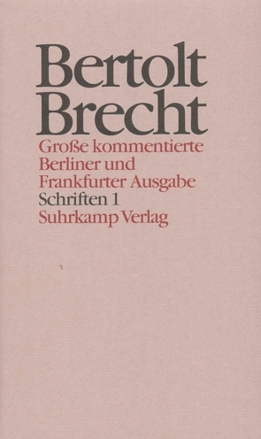 Werke. Große kommentierte Berliner und Frankfurter Ausgabe. 30 Bände (in 32 Teilbänden) und ein Registerband von Brecht,  Bertolt, Conrad,  Marianne, Gerund,  Sigmar, Hecht,  Werner, Knopf,  Jan, Mittenzwei,  Werner, Müller,  Klaus-Detlef, Slupianek,  Benno