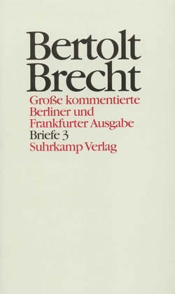 Werke. Große kommentierte Berliner und Frankfurter Ausgabe. 30 Bände (in 32 Teilbänden) und ein Registerband von Brecht,  Bertolt, Glaeser,  Günter, Hecht,  Werner, Jeske,  Wolfgang, Knopf,  Jan, Mittenzwei,  Werner, Müller,  Klaus-Detlef, Wenzlaff,  Paul-Gerhard