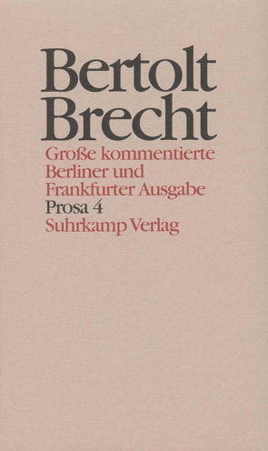 Werke. Große kommentierte Berliner und Frankfurter Ausgabe. 30 Bände (in 32 Teilbänden) und ein Registerband von Bergheim,  Brigitte, Brecht,  Bertolt, Duchardt,  Michael, Hecht,  Werner, Knopf,  Jan, Liebig,  Ute, Mittenzwei,  Werner, Müller,  Klaus-Detlef