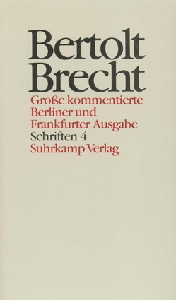 Werke. Große kommentierte Berliner und Frankfurter Ausgabe. 30 Bände (in 32 Teilbänden) und ein Registerband von Brecht,  Bertolt, Conrad,  Marianne, Gerund,  Sigmar, Hecht,  Werner, Knopf,  Jan, Kraft,  Peter, Mittenzwei,  Werner, Müller,  Klaus-Detlef, Slupianek,  Benno