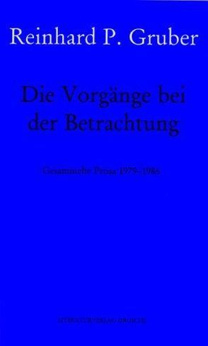 Werke – Gruber, Reinhard P / Die Vorgänge beim Betrachten von Gruber,  Reinhard P