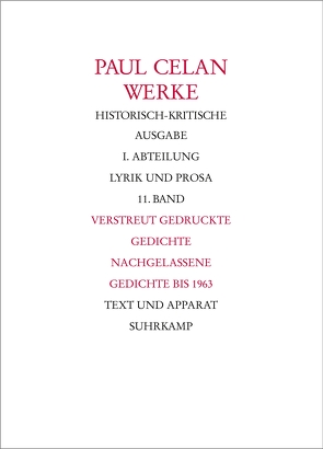 Werke. Historisch-kritische Ausgabe. I. Abteilung: Lyrik und Prosa von Bücher,  Rolf, Celan,  Paul, Gehle,  Holger, Lohr,  Andreas, Schneider,  Thomas